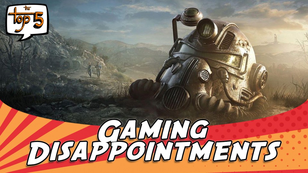 Top 5 Disappointing&nbsp;Games