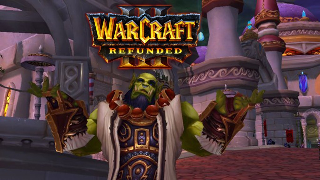 Blizzard Now Giving Automatic Refunds for Warcraft 3&nbsp;Reforged