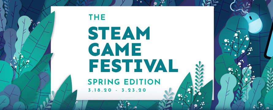 Steam Game Festival Now&nbsp;LIVE
