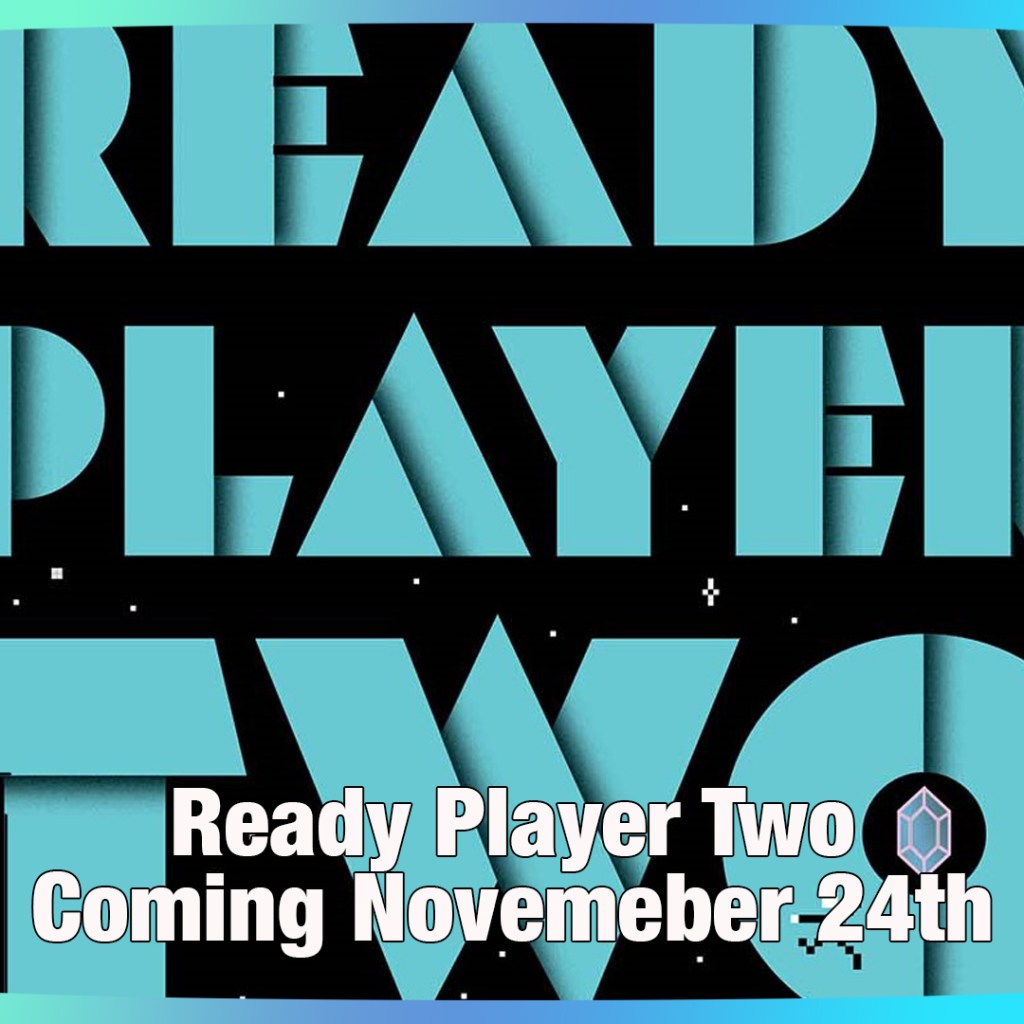 “Ready Player One” Sequel Coming this&nbsp;November