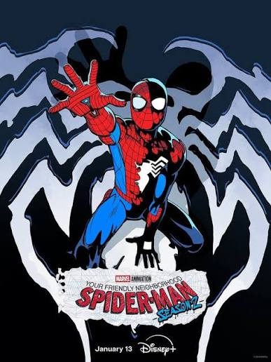 A promotional poster for 'Spider-Man: Your Friendly Neighborhood Spider-Man' Season 2 featuring Spider-Man in a dynamic pose with a blue and red suit and a stylized black background.